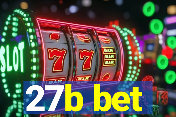 27b bet